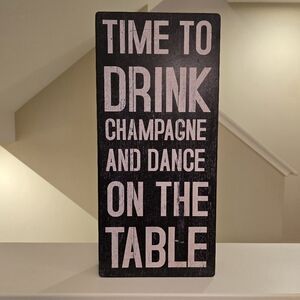 Time to Drink Sign Block